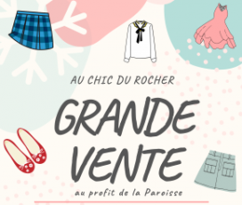 AU CHIC DU ROCHER : GRANDE VENTE 28 et 29 MAI